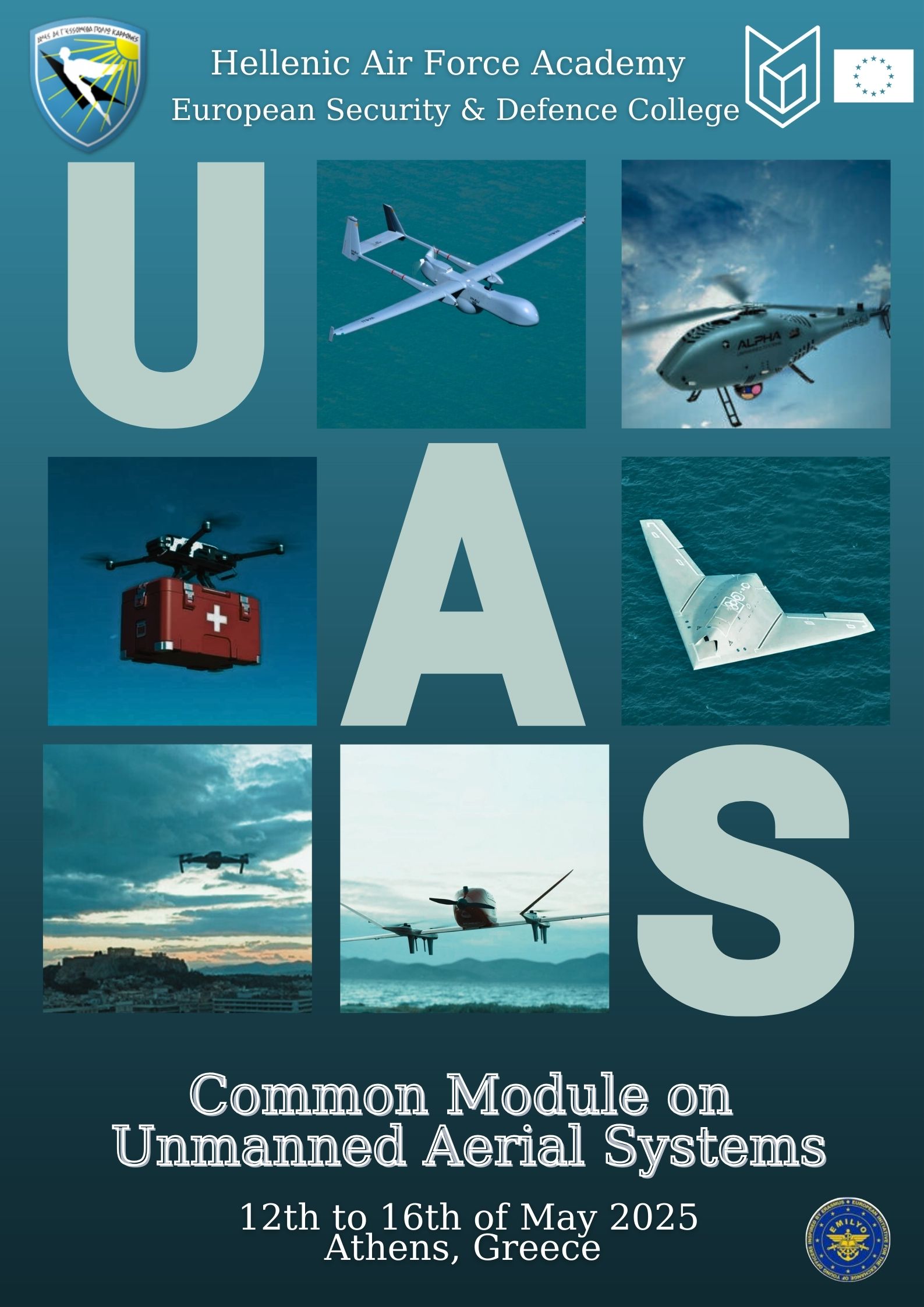 Κοινή Εκπαιδευτική Ενότητα για τα Μη Επανδρωμένα Συστήματα 12 έως 16 Μαΐου 2025
