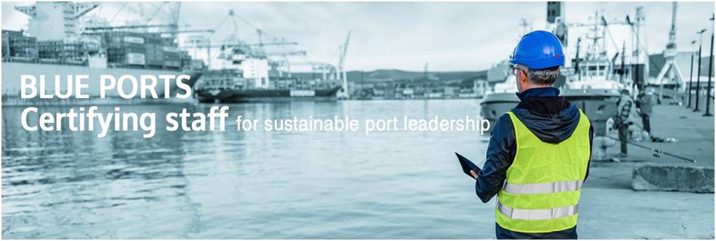 Πρόγραμμα Κατάρτισης και Πιστοποίησης BLUE PORTS για Προσωπικό Βιώσιμης Ανάπτυξης Λιμένων
