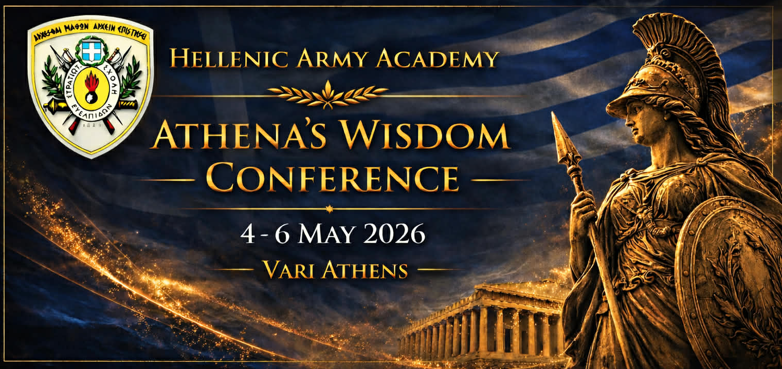 Διεθνές Συνέδριο Στρατιωτικής Ηγεσίας: “Athena’s Wisdom” 2026